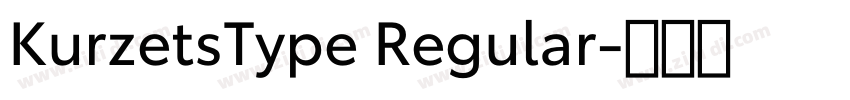 KurzetsType Regular字体转换